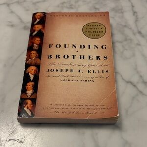 Founding Brothers by Joseph J. Ellis Paperback
